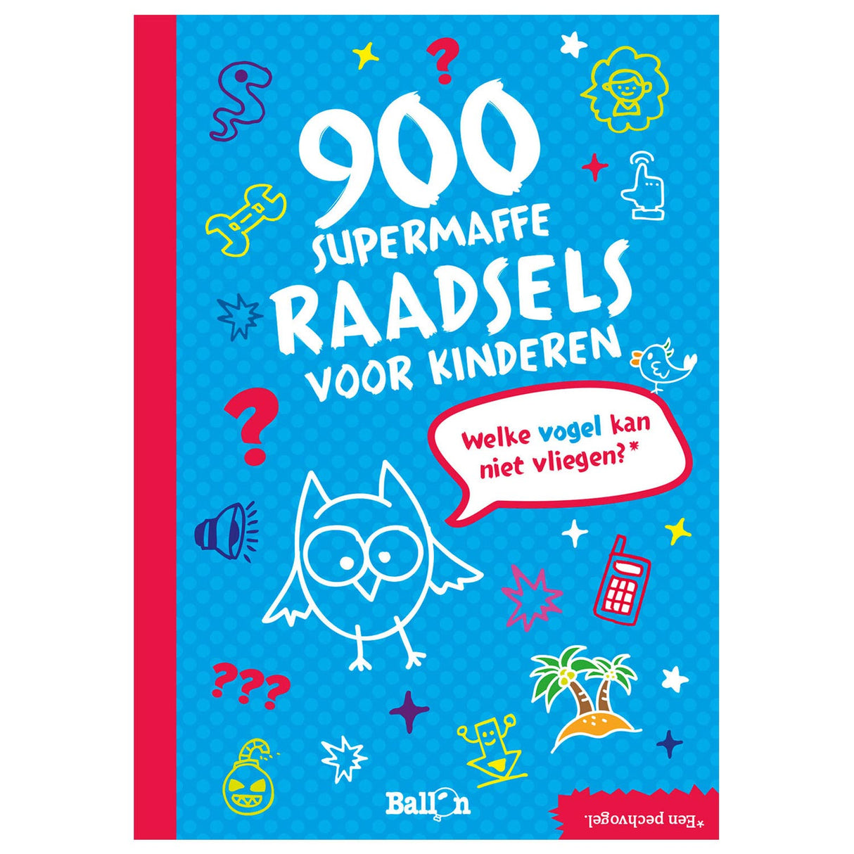 900 super verréckte Rätsel fir Kanner