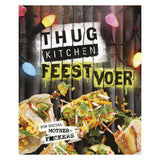 Mondikaarten Thug Kitchen Feestvoer