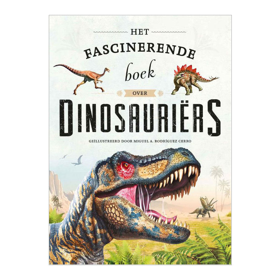 Dinosaurios El libro fascinante