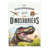 Dinosaures le livre fascinant