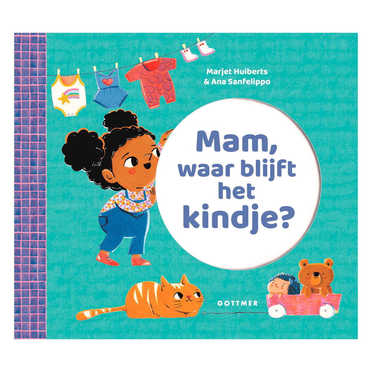 Gottmer publishers group Mom, where is the baby?
