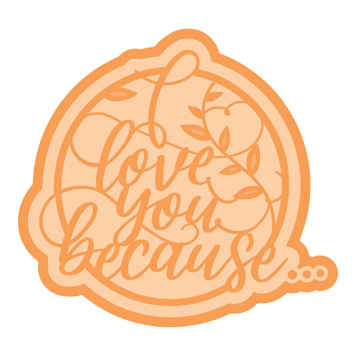 Tonic Studios • I Love You Because Die Set