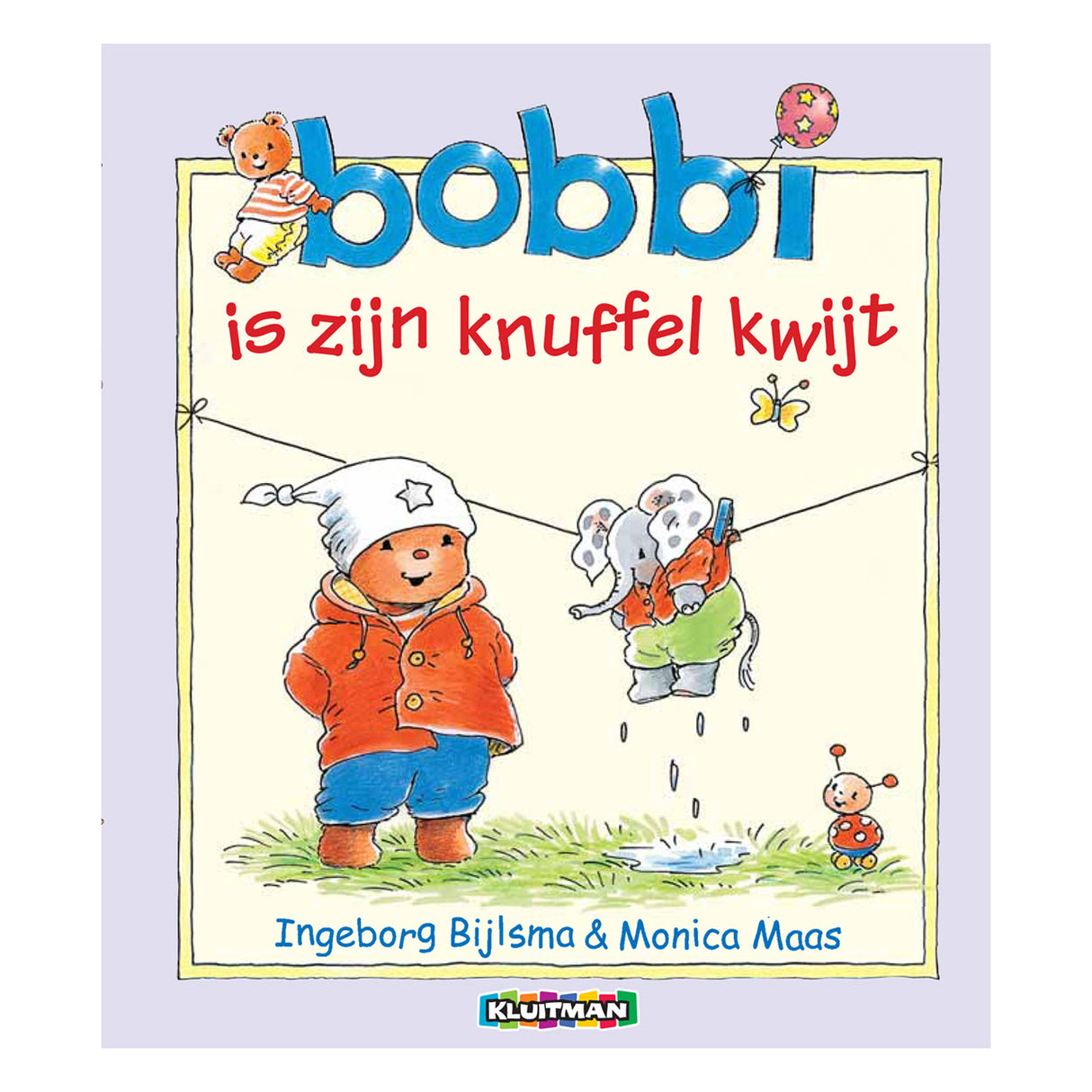 Bobbi is zijn knuffel kwijt