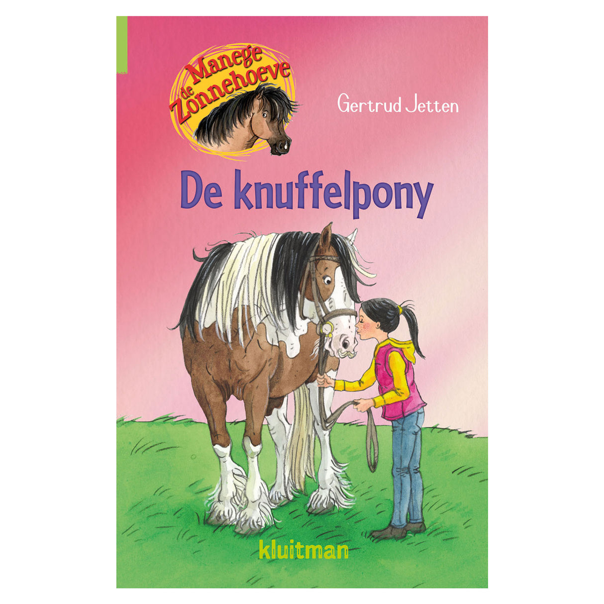 Herausgeber Kluitman Manege de Zonnehoeve de Knuffelpony