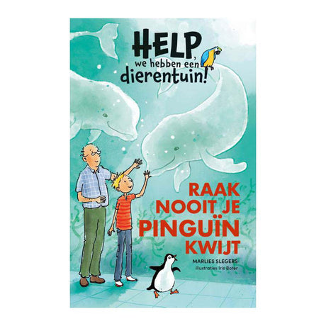 Kluitman Publishers help, we have a zoo! never hit your penguin
