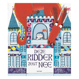 Gottmer publishing group this knight says no. 4+