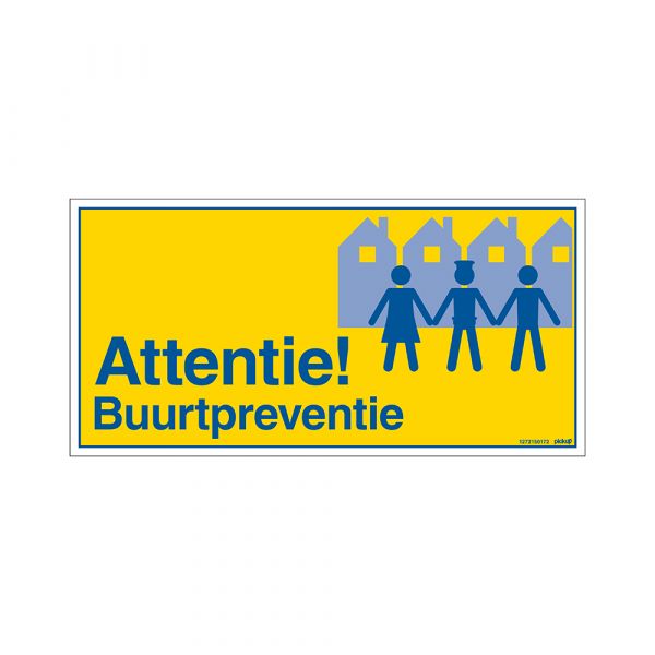 Neighborhood prevention attention sign - 150x300 mm.