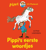Ploegsma Pippi's first words