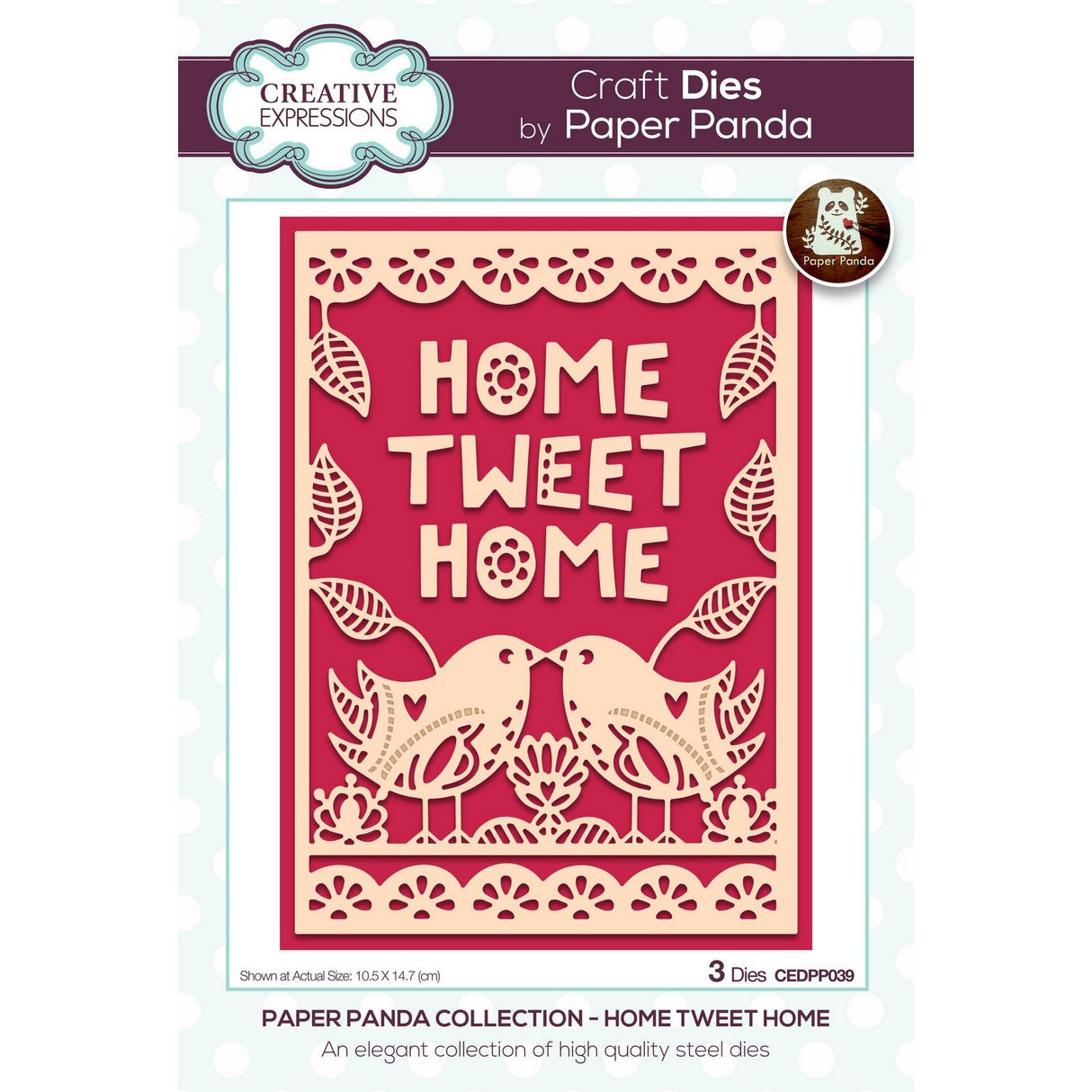 Creative Expressions • Paper Panda Die Home Tweet Home